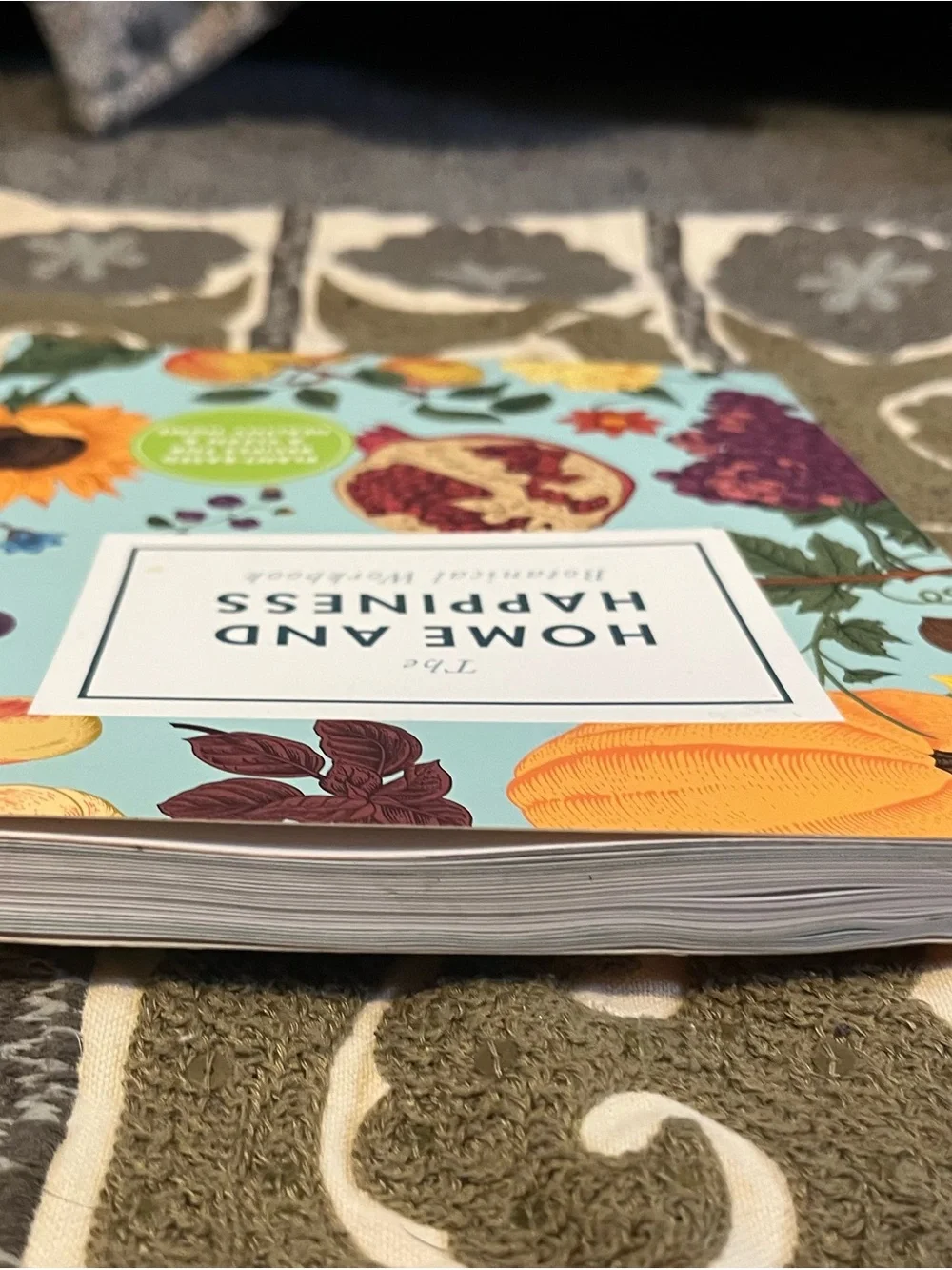 The Home and Happiness Botanical Workbook